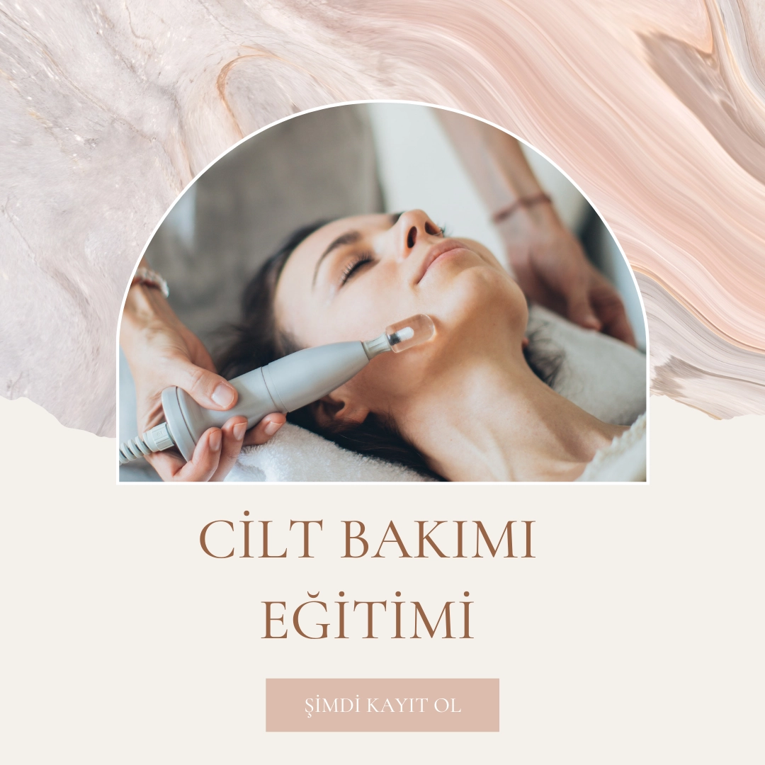 Cilt Bakımı & Cilt Analizi Eğitimi